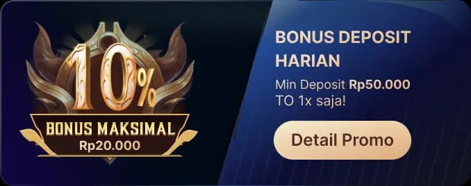 BONUS DEPOSIT HARIAN – TO 1X!